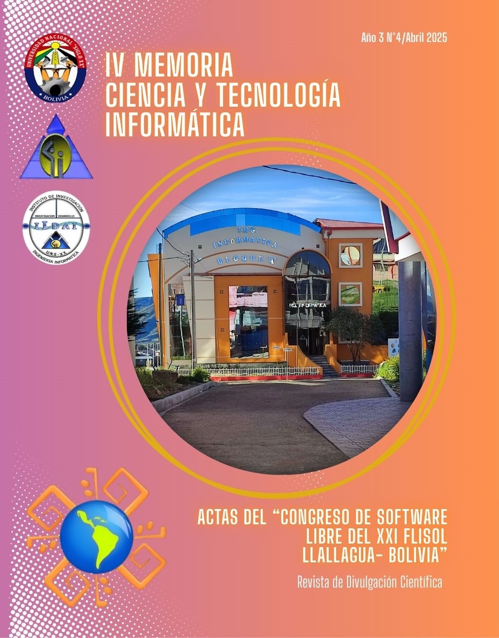Ver Núm. 4 (2025): IV MEMORIA CIENCIA Y TECNOLOGÍA INFORMÁTICA ACTAS DEL “CONGRESO DE SOFTWARE LIBRE DEL XXI FLISOL"